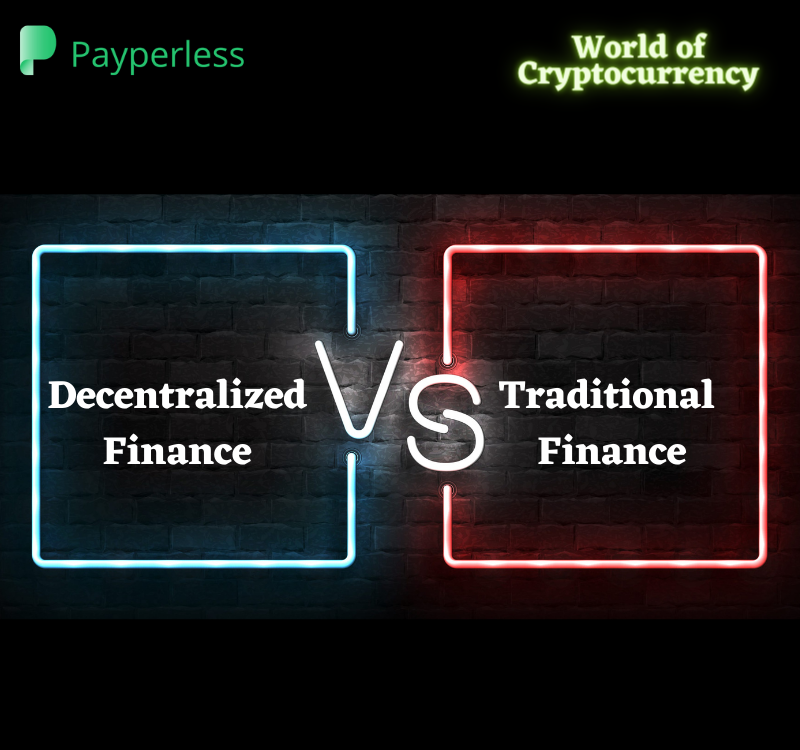 Decentralized and Traditional Finance