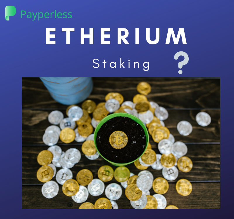 What is Ethereum staking?